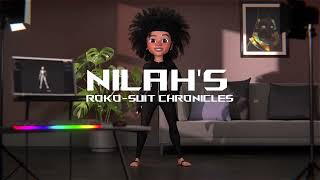 Nilahs RokoSuit Chronicles madewithrokoko “ROKOKO TV” Intergalactic Animation Challenge [upl. by Lita]