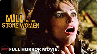 Horror Film  MILL OF THE STONE WOMEN  FULL MOVIE  Classic Goth Fantasy [upl. by Herzog955]