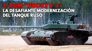 T90M Proryv 3  Así sería la NUEVA VERSIÓN del poderoso TANQUE de GUERRA ruso [upl. by Adnahsal]