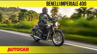 Benelli Imperiale 400 Review  Royal Enfield Classic 350 challenger I Test ride I Autocar India [upl. by Kruse162]