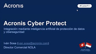 ACRONIS Presentación Comercial  Funcionalidades de Acronis Cyber Protect [upl. by Gypsy]