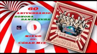 60 aniversario sonora santanera mix [upl. by Augy]