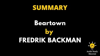 Summary Of Beartown By Fredrik Backman  Audio Study Material [upl. by Montfort]