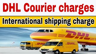 DHL courier charges per kg in India 2021international courier chargesDHL courier pricecourierrate [upl. by Tallia]