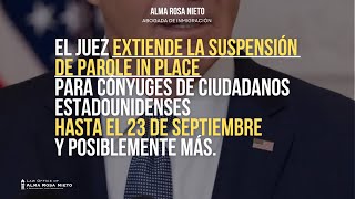 Se extiende la suspensión de parole in place [upl. by Canfield]