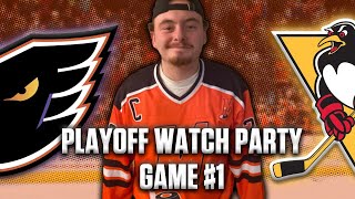 PLAYOFF WATCH PARTY Phantoms VS Penguins Game 1 Watch Party [upl. by Donovan265]