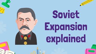 Cold War Origins Soviet Expansion in Eastern Europe  GCSE History [upl. by Noscire]