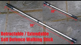 Extendable  Retractable quotSelf Defencequot Walking Stick [upl. by Arundell]