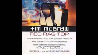 Tim McGraw  Red Ragtop [upl. by Nnahteb]