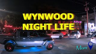 MIAMIWYNWOOD NIGHTLIFE [upl. by Neffets]