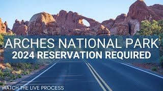 Entrance Reservation for Arches National Park 2024  How to Get One [upl. by Sena863]