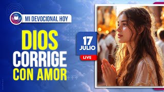 🔴 Tiempos de ORACIÓN en VIVO 🙏 DIOS CORRIGE CON AMOR 📖 [upl. by Niliac]