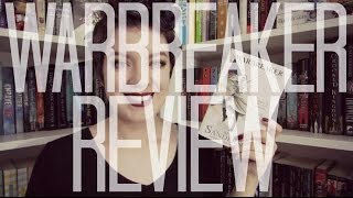 Warbreaker Spoiler Free  REVIEW [upl. by Belldame]