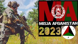 Misja Afganistan 2023 [upl. by Teplitz]