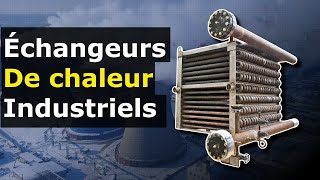 Explication des échangeurs de chaleur industriels [upl. by Notgnilra]