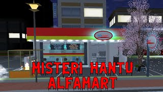 MISTERI HANTU DI ALFMART  Sakura School Simulator [upl. by Odrick]