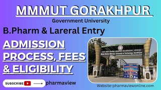 MMMUT Gorakhpur BPharm Admission 2024  Eligibility Fees amp Admission Process [upl. by Ennairrek]