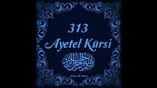 313 Ayetel Kürsi ne muradın varsa hasıl olurAllahın izniyle 💗 [upl. by Anomar]