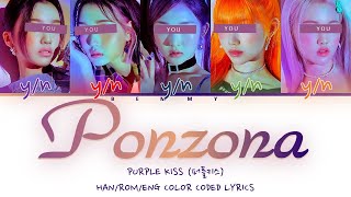 Your GirlGroup 5 members  Ponzona PURPLE KISS Color Coded Lyrics HANROMENG [upl. by Icrad]