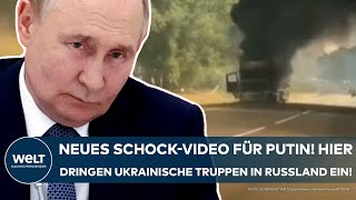 RUSSLAND Schock für Putin Neues Video aufgetaucht Hier dringen ukrainische Truppen ins Land ein [upl. by Nadnal658]