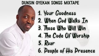 DUNSIN Oyekan Songs Mix 2022  Dunsin Oyekan Worship Mixtape 2022  Nonstop Worship [upl. by Eiclehc137]