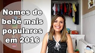 Nomes de bebês com significados que vão bombar em 2016 [upl. by Ragas]