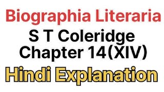 Biographia Literaria By S T Coleridge Chapter 14XIV  Hindi Explanation [upl. by Loginov649]