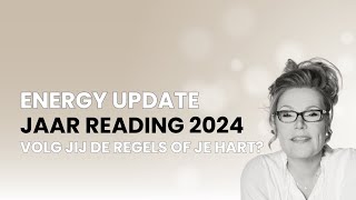 Energie 2024 jaarreading  De Wijsheid van het Hart [upl. by Landbert]