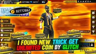 I FOUND NEW TRICK GET 1 MILLION COIN IN 17 HOURS 😱 100 UNLIMITED COIN  FREE FIRE 🔥 [upl. by Laval]