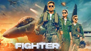 Fighter Full Movie  Hrithik Roshan  Deepika Padukone  Anil Kapoor  HD 1080p Facts and Details [upl. by Edla]