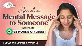 Result in 48 Hours ✅ Send A MENTAL MESSAGE To Someone Specific  Law of Attraction [upl. by Santini]