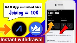 🔥 Get 30 Instant withdrawal Airdrop  AAx App unlimited trick  aax app withdrawal 🔥 [upl. by Aronid988]