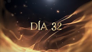 Día 32  40 días de Crecimiento Espiritual [upl. by Adina603]