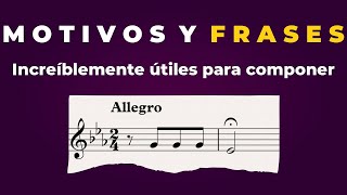 ¿Qué es un motivo musical ¿Qué es una frase musical ¿Cómo usarlos para componer [upl. by Ahseen]