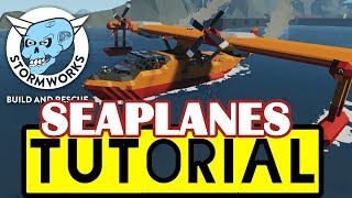 Stormworks Tutorial How to make a Seaplane Tutorial Tuesday Oh My [upl. by Vasileior]