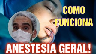 Descubra como funciona a ANESTESIA GERAL [upl. by Paxton]