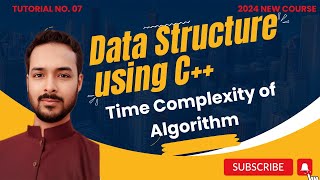 Tutorial 07 Part I Time Complexity of Algorithm [upl. by Mack]