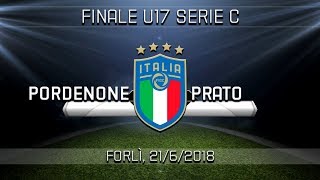 Highlights PordenonePrato 30  Finale U17 serie C [upl. by Airoled246]