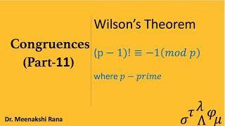 Congruences Part 11 Wilsons theorem and its converse [upl. by Smith]