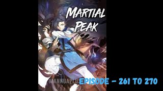 Martial Peak Episode 261 To 270 by Audio Verse [upl. by Reteid]