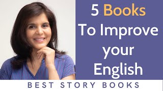 5 Books To Read Improve Your English  Learn English Through Story Books  ChetChat [upl. by Aiyn]