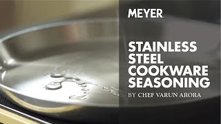 Learn The Best Way To Season Stainless Steel Cookware With These Simple Tricks [upl. by Mairym]