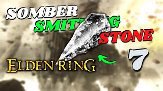 Somber Smithing Stone 7 Elden Ring  Another way to get it EASY PATCH 110  Elden Ring [upl. by Pilihp]