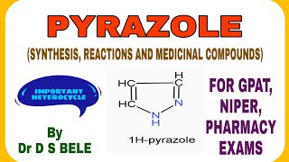 PYRAZOLE SYNTHESIS REACTIONS AND MEDICINAL COMPOUNDS [upl. by Anitnatsnoc]