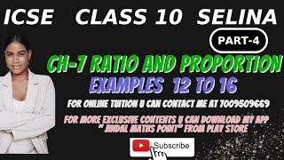 ICSE Ch7 Ratio and Proportion Examples 1216 From Selina Concise For ICSE Class 10 Math [upl. by Eat]