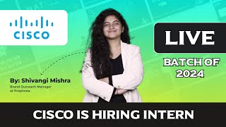 CISCO is Hiring 2024 Batch [upl. by Peednus]