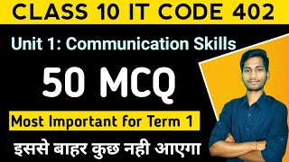 Most Important 50 MCQ on Communication Skills Class 10  Employability Skills Class 10 IT 402 [upl. by Stan]