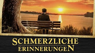 Christlicher Film  Schmerzliche Erinnerungen [upl. by Einre56]