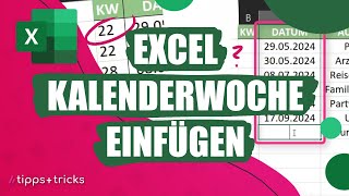 Excel Kalenderwoche einfügen – so klappts [upl. by Saffier641]