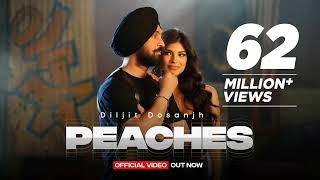 Diljit Dosanjh  Peaches  Official music  Intense  Raj Ranjodh  Drive Thru [upl. by Wack]